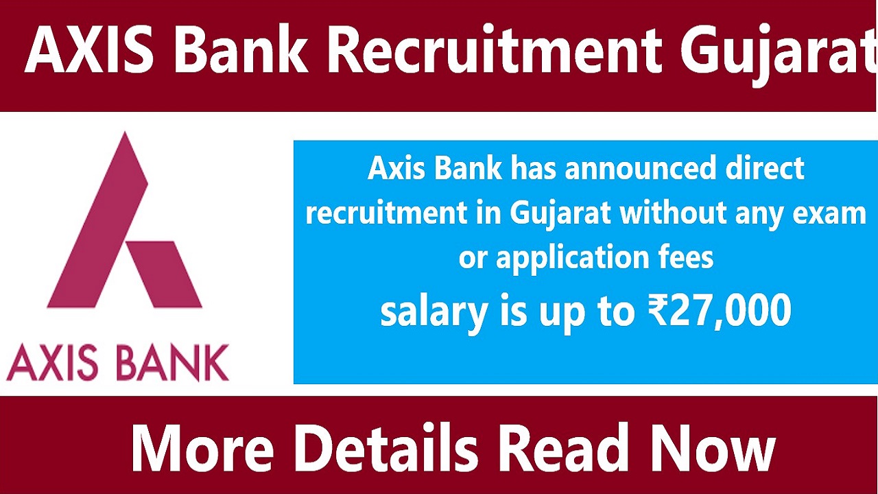 AXIS Bank Recruitment Gujarat